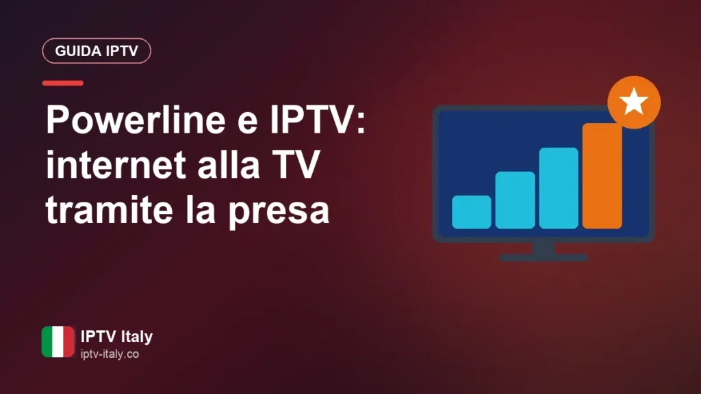 Adattatore powerline per l'IPTV: internet alla TV quando il Wi-Fi non arriva Powerline e IPTV: internet alla TV tramite la presa